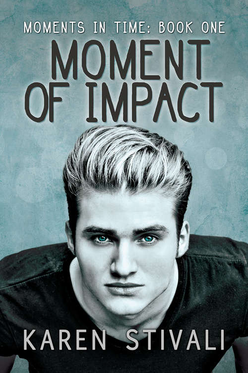 Book cover of Moment of Impact