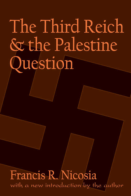 The Third Reich and the Palestine Question