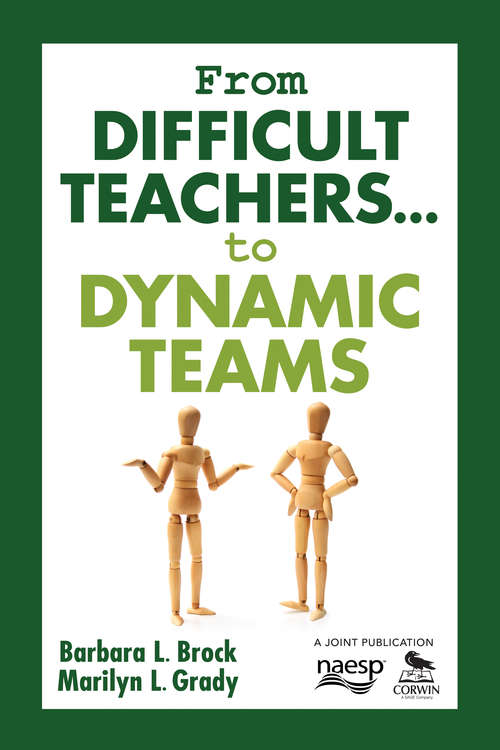 Book cover of From Difficult Teachers . . . to Dynamic Teams