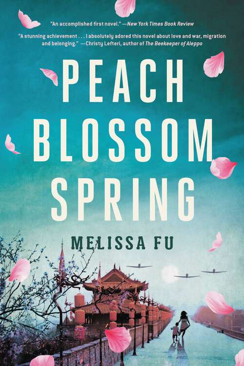 Book cover of Peach Blossom Spring: A Novel