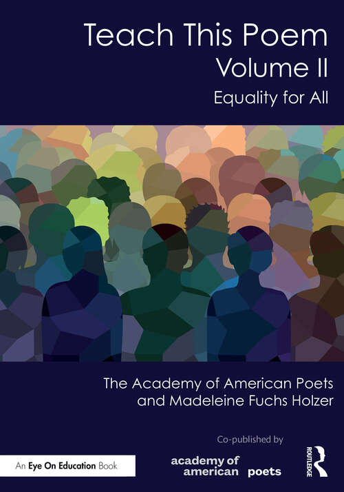 Book cover of Teach This Poem, Volume II: Equality for All (1)