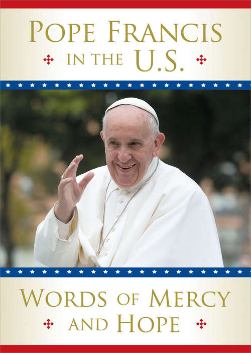 Pope Francis in the U.S.