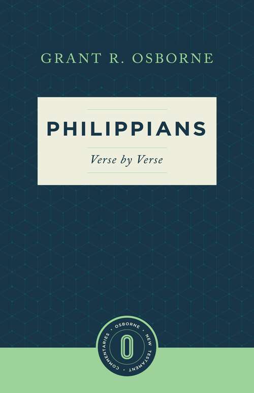 Book cover of Philippians Verse by Verse (Osborne New Testament Commentaries)