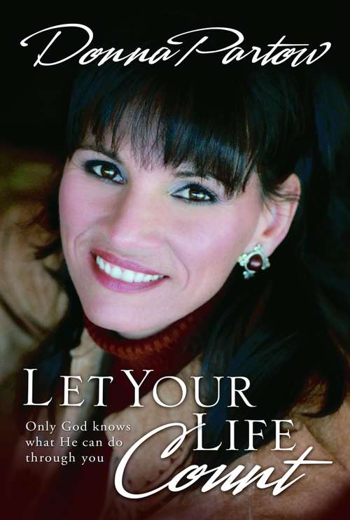 Book cover of Let Your Life Count: Make a Difference Right Where You Are