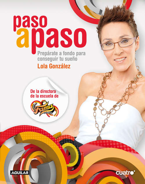 Book cover of Paso a paso (Fama): Prepárate a fondo para conseguir tu sueño