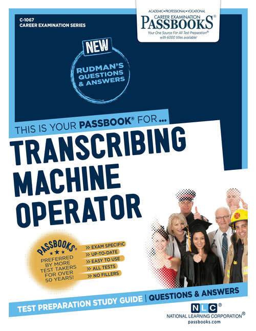 Book cover of Transcribing Machine Operator: Passbooks Study Guide (Career Examination Series)