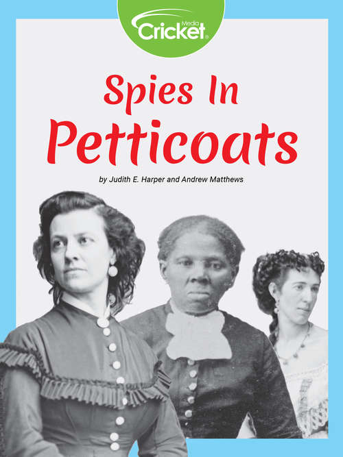 Spies in Petticoats