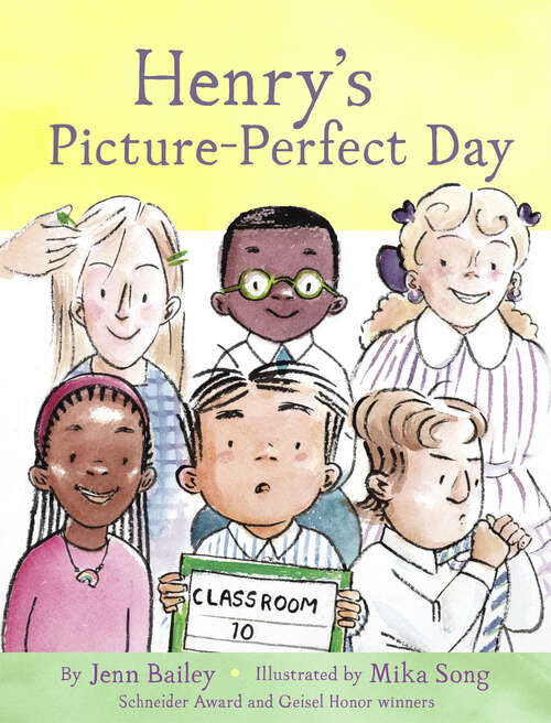 Book cover of Henry’s Picture-Perfect Day: Book 3