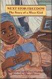 Book cover of Next Stop, Freedom: The Story of a Slave Girl
