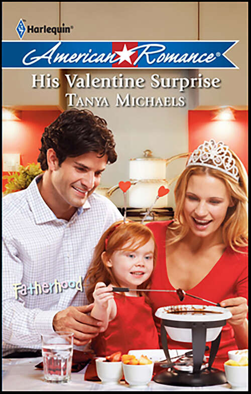 Book cover of His Valentine Surprise (Fatherhood)