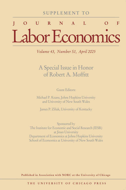 Book cover of Journal of Labor Economics, volume 43 number S1 (April 2025)