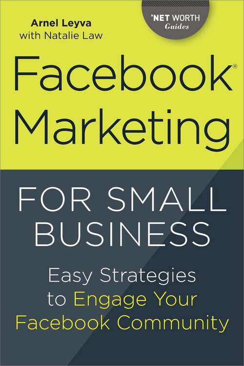 Book cover of Facebook Marketing for Small Business: Easy Strategies to Engage Your Facebook Community