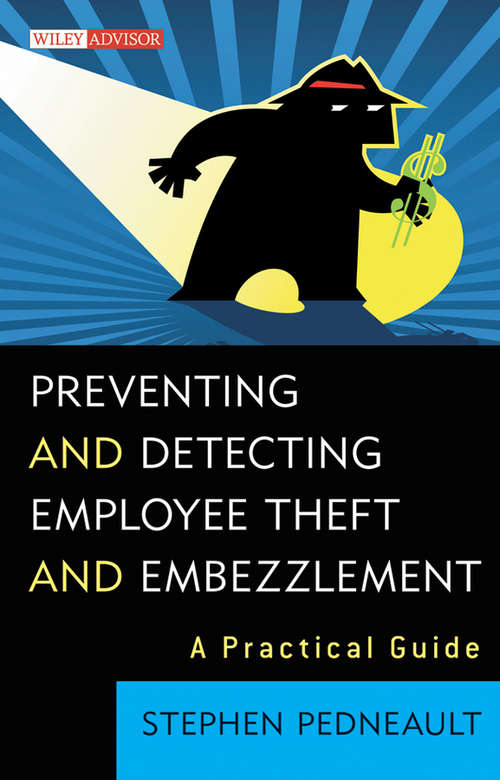 Book cover of Preventing and Detecting Employee Theft and Embezzlement