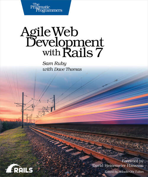 Book cover of Agile Web Development with Rails 7