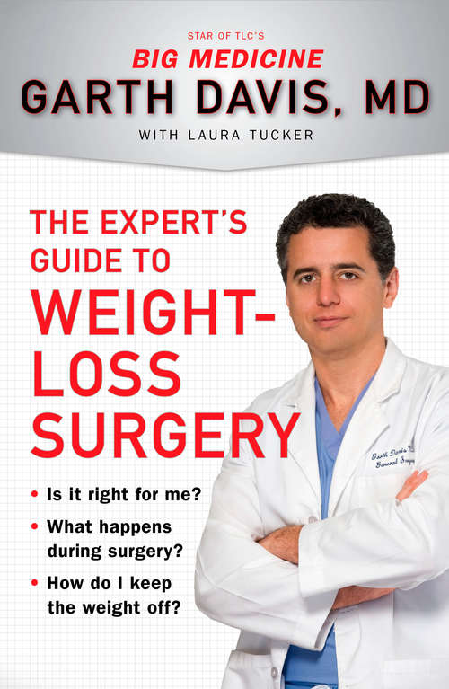 Book cover of The Expert's Guide to Weight-Loss Surgery