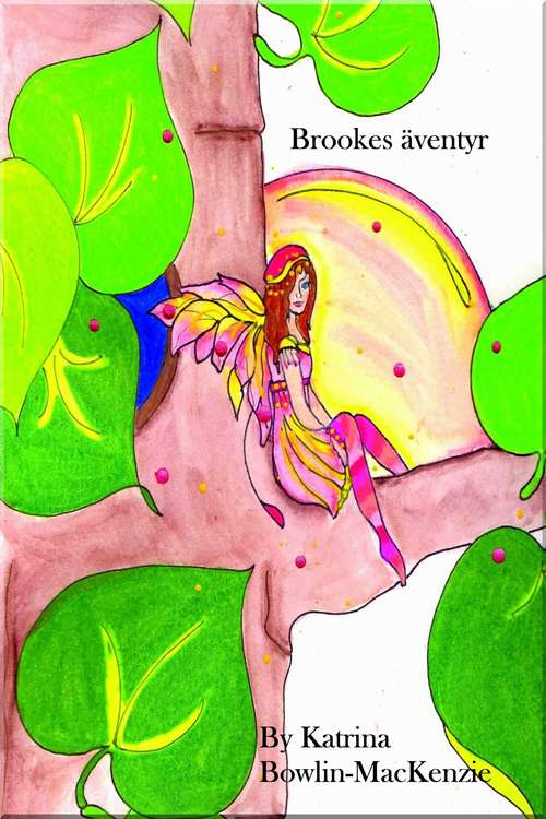 Book cover of Brookes äventyr: Brooke's Magical Adventure