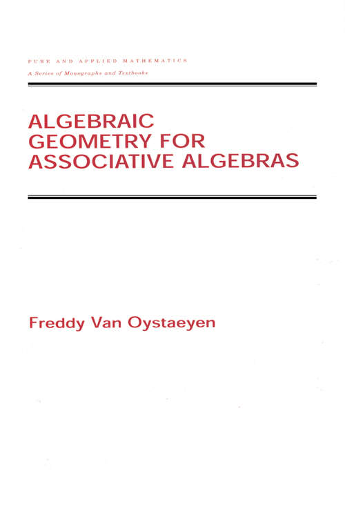 Book cover of Algebraic Geometry for Associative Algebras (1) (Chapman & Hall/CRC Pure and Applied Mathematics)