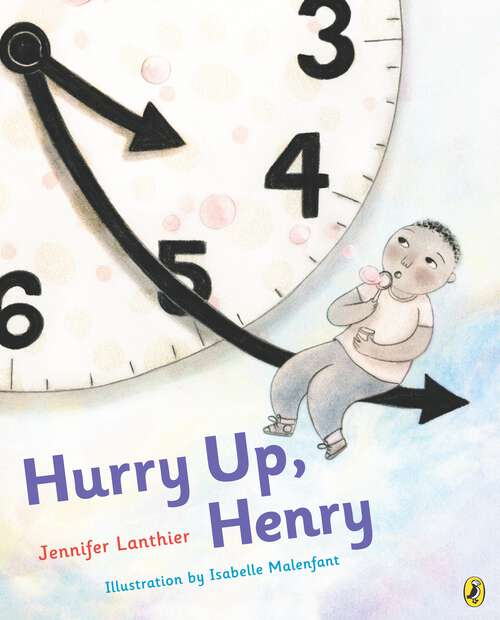 Book cover of Hurry Up, Henry