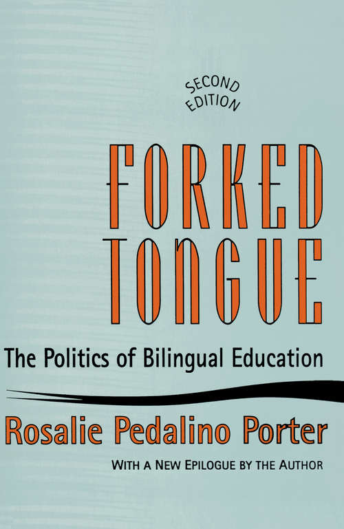 Book cover of Forked Tongue: The Politics of Bilingual Education (2)