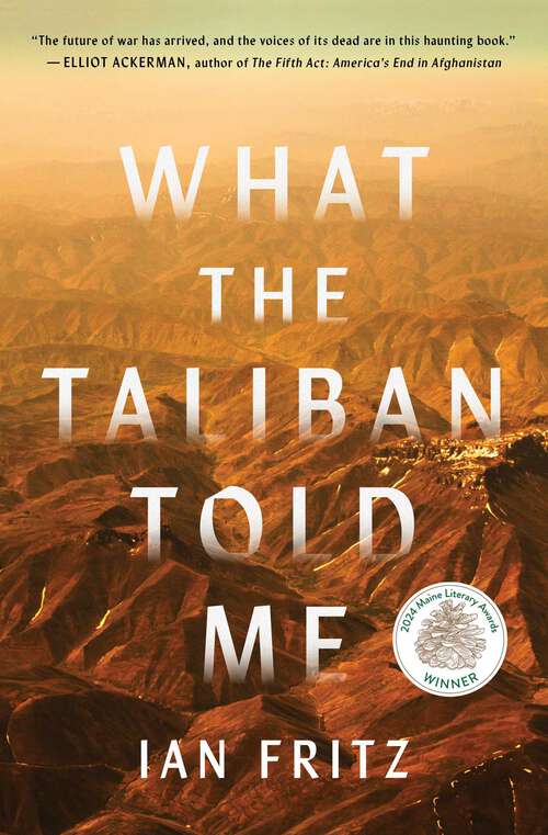 Book cover of What the Taliban Told Me