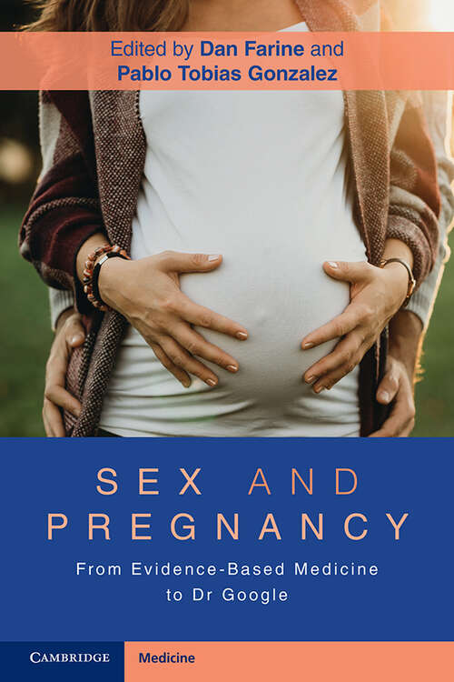 Book cover of Sex and Pregnancy: From Evidence-Based Medicine to Dr Google