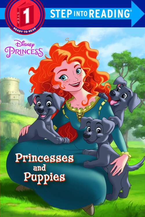 Book cover of Princesses and Puppies (Step into Reading)