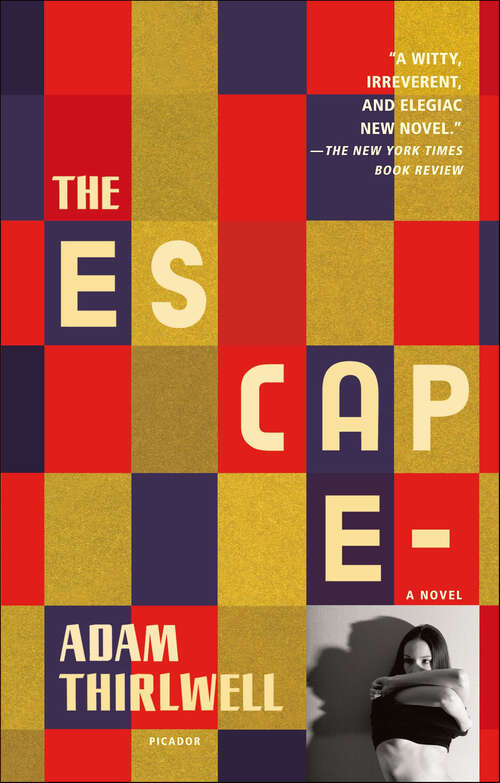 Book cover of The Escape: A Novel