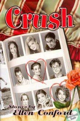 Book cover of Crush: Stories