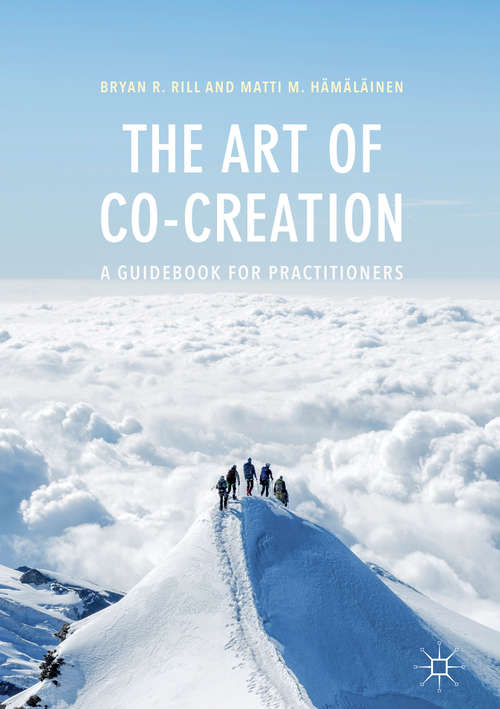Book cover of The Art of Co-Creation: A Guidebook For Practitioners