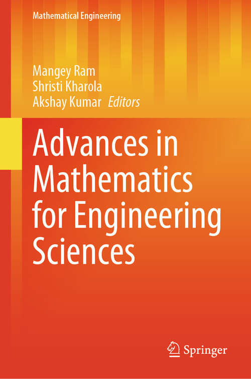 Book cover of Advances in Mathematics for Engineering Sciences (Mathematical Engineering)