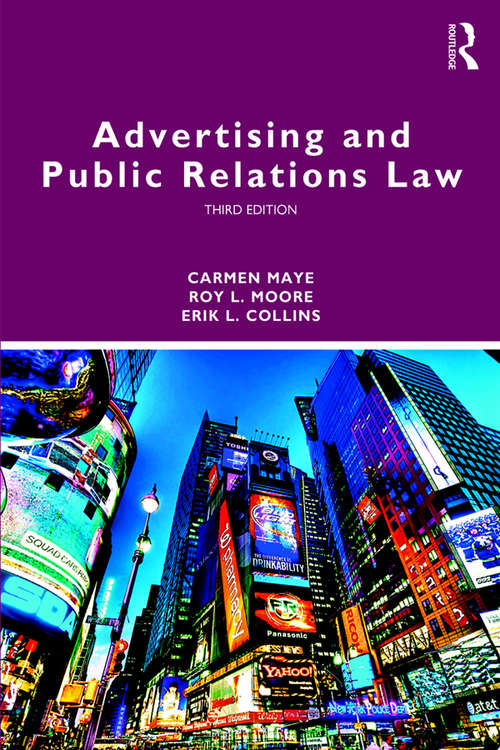 Advertising and Public Relations Law (Routledge Communication Series)