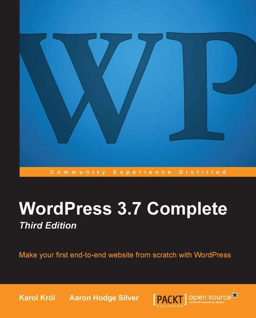 WordPress 3.7 Complete - Third Edition