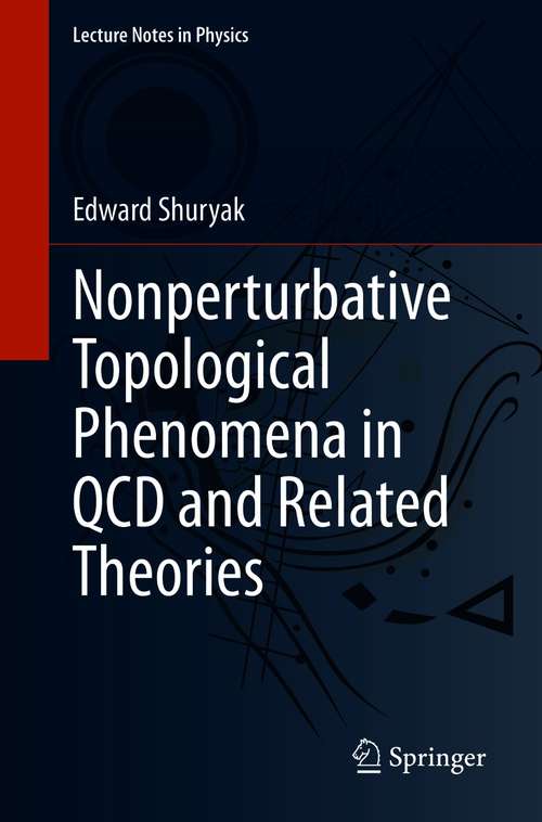 Book cover of Nonperturbative Topological Phenomena in QCD and Related Theories (1st ed. 2021) (Lecture Notes in Physics #977)