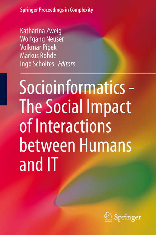 Book cover of Socioinformatics - The Social Impact of Interactions between Humans and IT