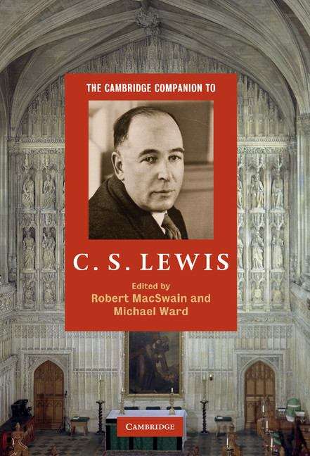 Book cover of The Cambridge Companion to C.S. Lewis