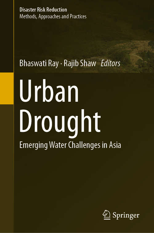 Urban Drought: Emerging Water Challenges In Asia (Disaster Risk Reduction)