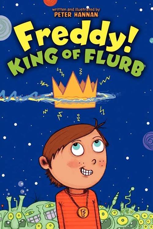Book cover of Freddy! King of Flurb