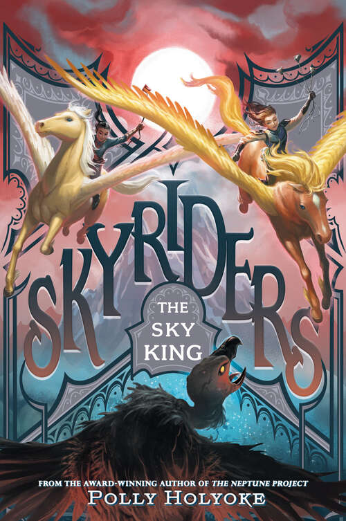 Book cover of The Sky King (Skyriders #2)