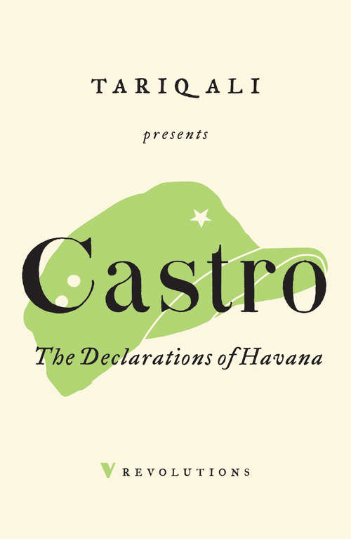 The Declarations of Havana (Revolutions Ser.)