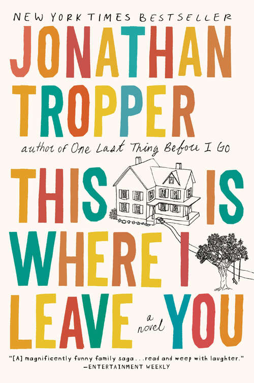 Book cover of This Is Where I Leave You