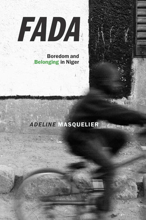 Book cover of Fada: Boredom and Belonging in Niger