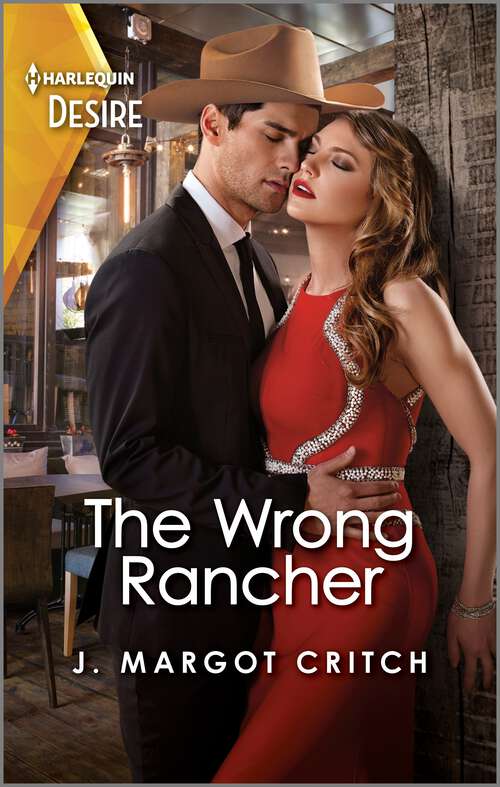 Book cover of The Wrong Rancher: A Fish Out of Water Western Romance (Original) (Heirs of Hardwell Ranch #3)
