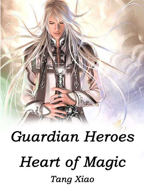 Book cover of Guardian Heroes: Volume 1 (Volume 1 #1)