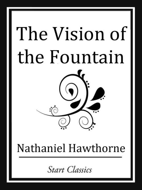 The Vision of the Fountain