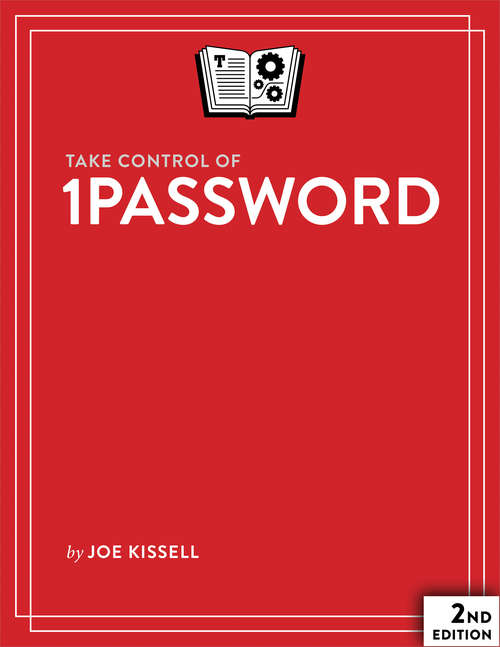 Book cover of Take Control of 1Password, Second Edition