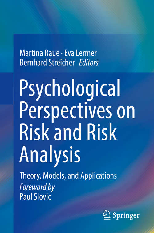 Book cover of Psychological Perspectives on Risk and Risk Analysis: Theory, Models, and Applications