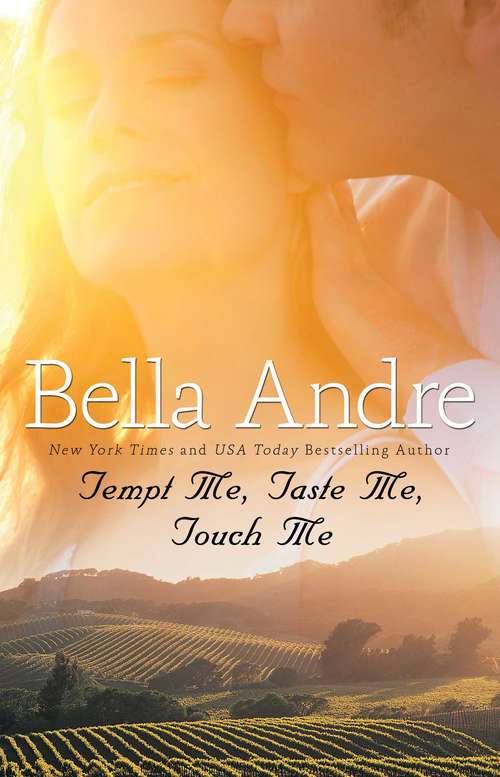 Book cover of Tempt Me, Taste Me, Touch Me
