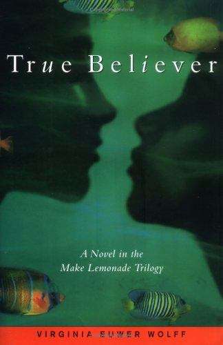 Book cover of True Believer (Make Lemonade #2)