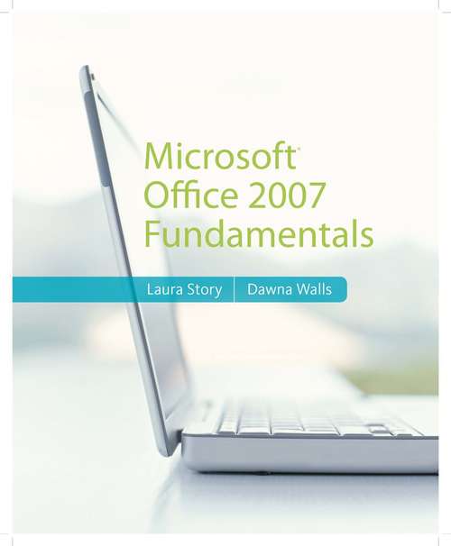 Book cover of Microsoft® Office 2007 Fundamentals