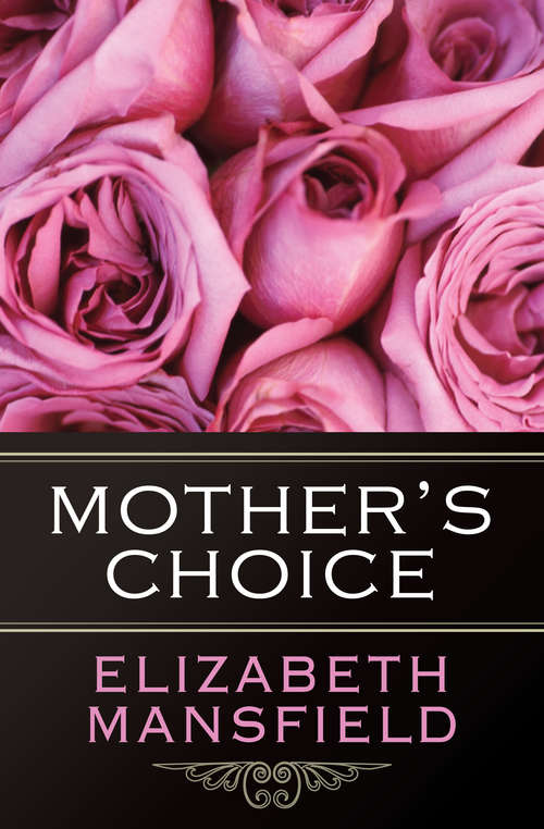 Book cover of Mother's Choice